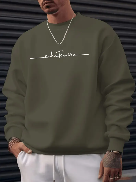 Whatever Baskılı Erkek Sweatshirt
