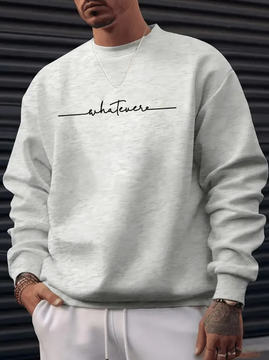 Whatever Baskılı Erkek Sweatshirt